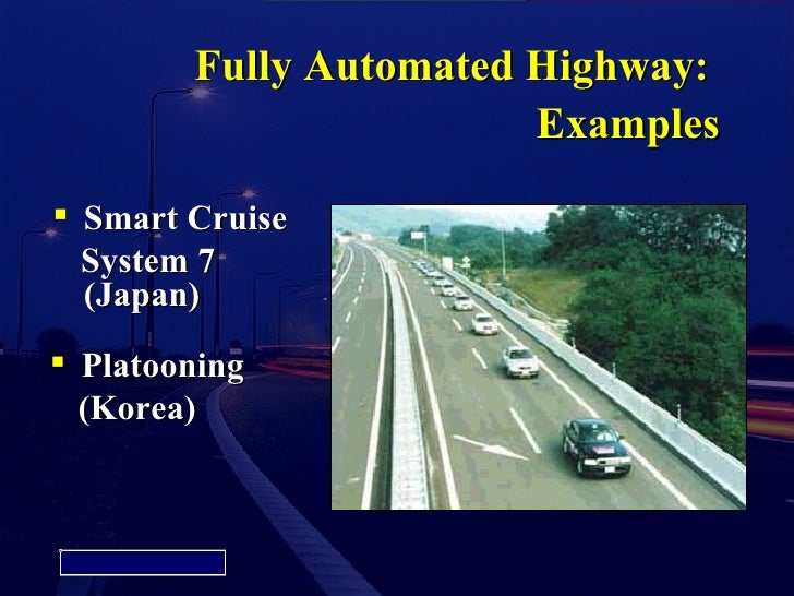 Automated Highway Systems